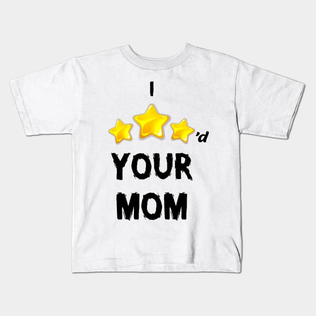 I Three Starred Your Mom Kids T-Shirt by SuMrl1996